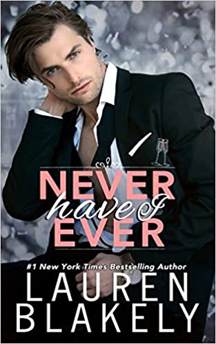 Lauren Blakely - Never Have I Ever Audiobook Free