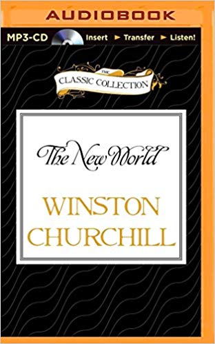 The New World Audiobook A History of the English Speaking Peoples Free