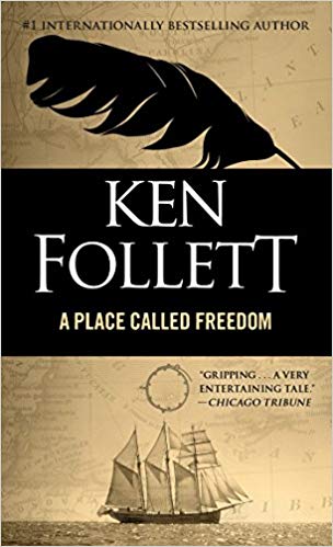 Place Called Freedom Audiobook by Ken Follett Free